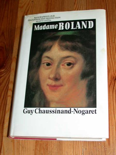 Madame Rolan - Chaussinand-Nogaret, Guy