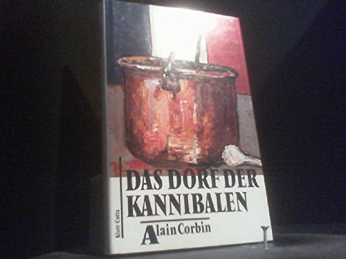 Beispielbild fr Das Dorf der Kannibalen zum Verkauf von medimops