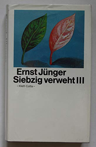 Siebzig verweht III - Jünger, Ernst