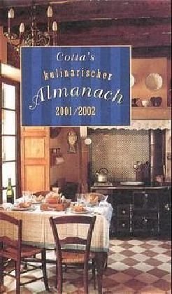 9783608932256: Cotta's Kulinarischer Almanach 2001/2002.