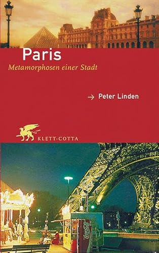 Imagen de archivo de Paris - Metamorphosen einer Stadt a la venta por medimops