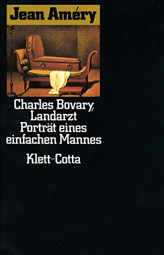 Beispielbild fr Charles Bovary, Landarzt. Portrait eines einfachen Mannes zum Verkauf von medimops