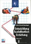 Imagen de archivo de Entwicklung, Sozialisation, Erziehung, Bd. 1 Von der Geburt bis zur Schulfhigkeit a la venta por medimops