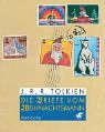Die Briefe vom Weihnachtsmann. (9783608934359) by Tolkien, John Ronald Reuel
