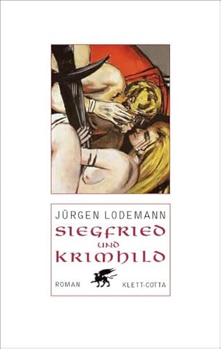 Siegfried und Krimhild. (9783608935486) by Lodemann, JÃ¼rgen