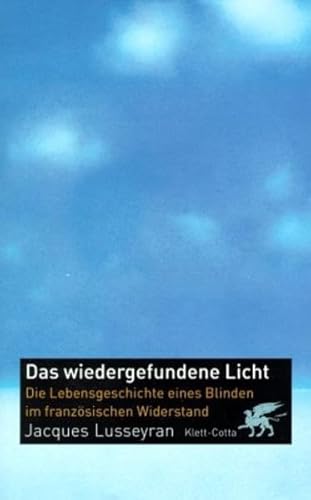 9783608935561: Das wiedergefundene Licht