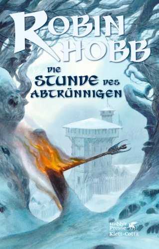 Nevare 03. Die Stunde des AbtrÃ¼nnigen (9783608938142) by Robin Hobb