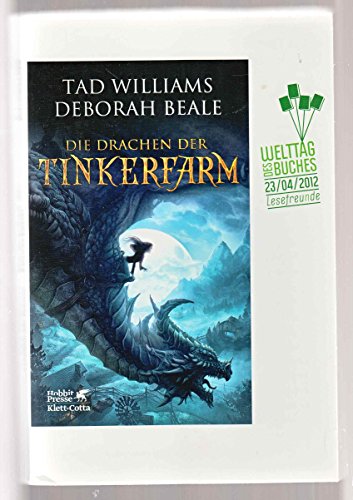 Imagen de archivo de Die Drachen der Tinkerfarm [Paperback] Williams, Tad; Beale, Deborah and M hring, Hans-Ulrich a la venta por tomsshop.eu