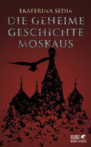 Imagen de archivo de Die geheime Geschichte Moskaus a la venta por medimops