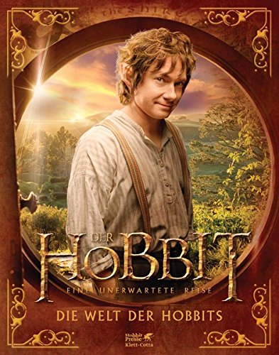 Beispielbild fr Der Hobbit: Eine unerwartete Reise - Die Welt der Hobbits zum Verkauf von Bookmans