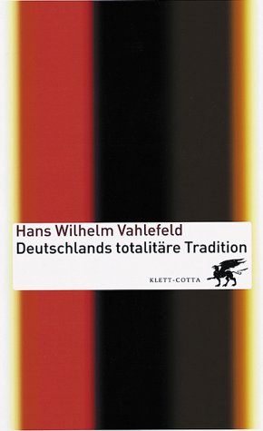 Imagen de archivo de Deutschlands totalitre Tradition a la venta por medimops