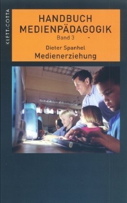 9783608940893: Handbuch Medienpdagogik 3: Erziehung- und Bildungsaufgaben in der Mediengesellschaft