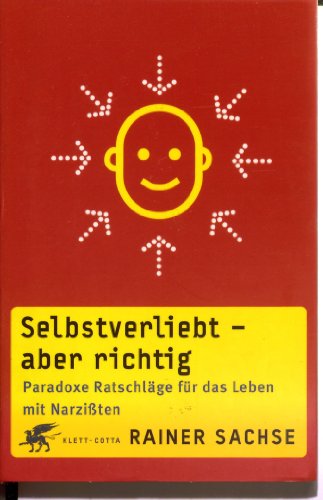 Stock image for Selbstverliebt - aber richtig -Language: german for sale by GreatBookPrices