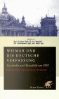 Weimar und die deutsche Verfassung. Zur Geschichte und AktualitÃ¤t von 1919. (9783608942057) by Brocher, Karl Dietrich; Holtfrerich, Carl-Ludwig; MÃ¶ller, Horst; RÃ¼dder, Andreas