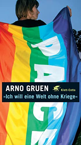 Stock image for "Ich will eine Welt ohne Kriege" -Language: german for sale by GreatBookPrices