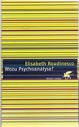 9783608942880: Wozu Psychoanalyse?