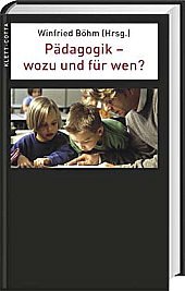 Stock image for Pdagogik - wozu und fr wen? for sale by medimops