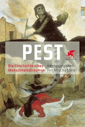 9783608943597: Pest: Die Geschichte eines Menschheitstraumas