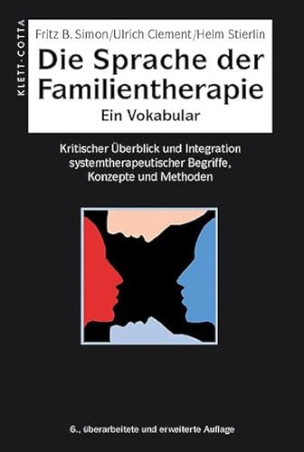 Stock image for Simon, F: Sprache der Familientherapie for sale by Blackwell's