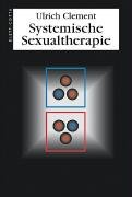 Beispielbild fr Systemische Sexualtherapie zum Verkauf von medimops