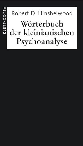 Wörterbuch der kleinianischen Psychoanalyse