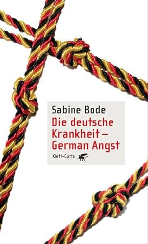 9783608944259: Die deutsche Krankheit - German Angst