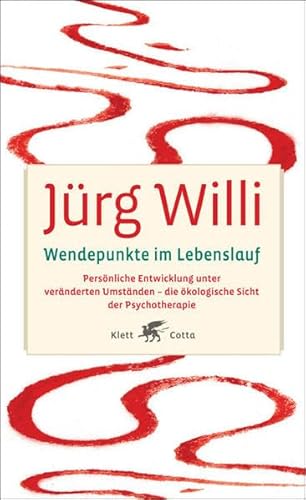 Wendepunkte im Lebenslauf: Persönliche Entwicklung unter veränderten Umständen. Die ökologische S...