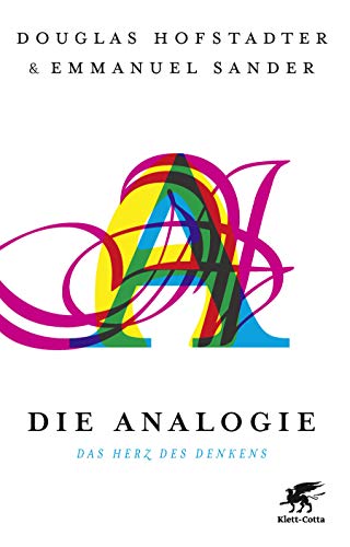 Imagen de archivo de Die Analogie: Das Herz des Denkens a la venta por medimops