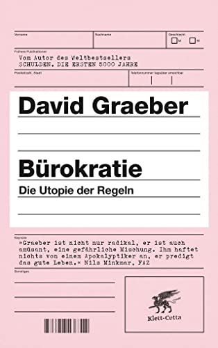 9783608947526: Brokratie: Die Utopie der Regeln