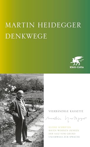 9783608947618: Denkwege. Ausgabe in vier Bnden: Kleine Schriften; Bauen Wohnen Denken; Der Satz vom Grund; Unterwegs zur Sprache