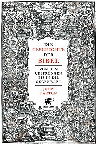 9783608949193: Die Geschichte der Bibel: Von den Ursprngen bis in die Gegenwart