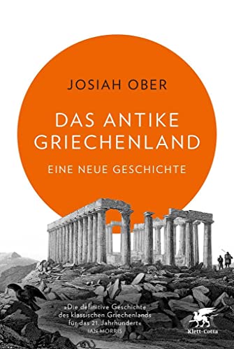 9783608949285: Das antike Griechenland: Eine neue Geschichte