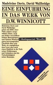 Eine Einführung in das Werk von D.W. Winnicott - DAVIS, MADELEINE / WALLBRIDGE, DAVID