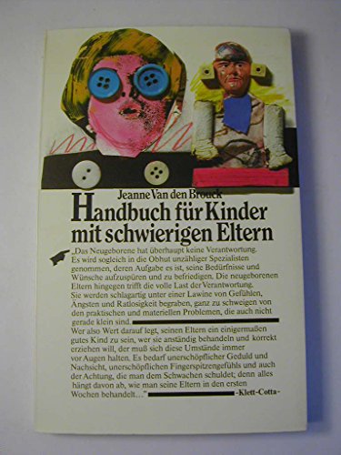 Stock image for Handbuch fr Kinder mit schwierigen Eltern for sale by medimops