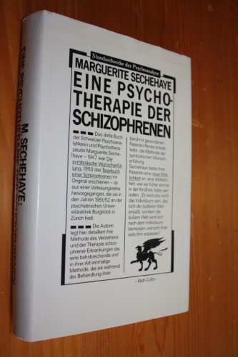 Eine Psychotherapie der Schizophrenen