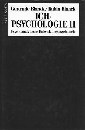 9783608951424: Ich- Psychologie II: Psychoanalytische Entwicklungspsychologie. ( Konzepte der Humanwissenschaften) .