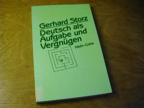 Stock image for Deutsch als Aufgabe und Vergngen for sale by Versandantiquariat Felix Mcke