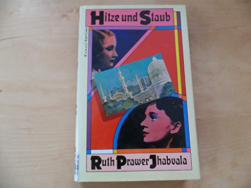 Hitze und Staub. (9783608952650) by Jhabvala, Ruth Prawer