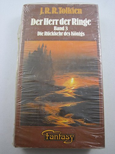 Der Herr der Ringe - Bd. 3 - Die Rückkehr des Königs - Tolkien, John Ronald Reuel (J. R. R.)