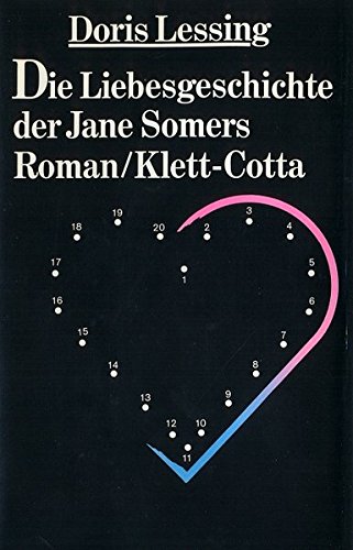 Beispielbild fr Die Liebesgeschichte der Jane Somers. Roman. zum Verkauf von Bojara & Bojara-Kellinghaus OHG