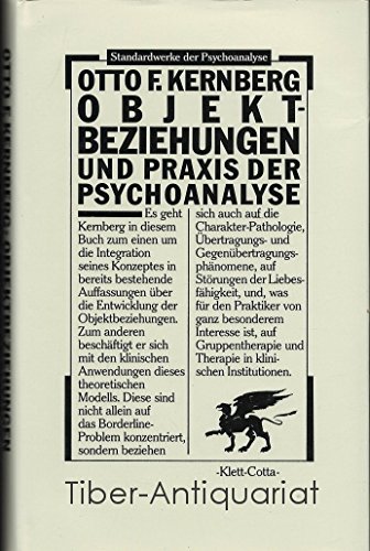 Imagen de archivo de OBJEKTBEZIEHUNGEN UND PRAXIS DER PSYCHOANALYSE. a la venta por medimops