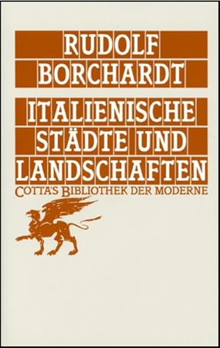 Imagen de archivo de Italienische Stdte und Landschaften (Cotta's Bibliothek der Moderne, Bd. 50) a la venta por DER COMICWURM - Ralf Heinig