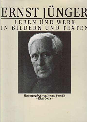 Beispielbild für Ernst JuÂ nger: Leben und Werk in Bildern und Texten (German Edition) zum Verkauf von Books From California