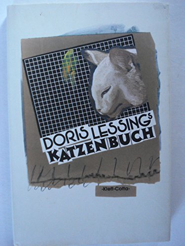 Doris Lessings Katzenbuch. - Lessing, Doris