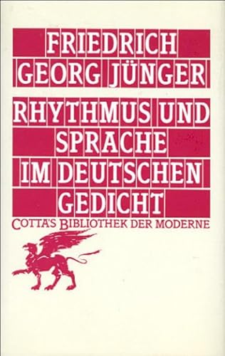 Rhythmus Und Sprache Im Deutschen Gedicht - J?nger, Friedrich Georg