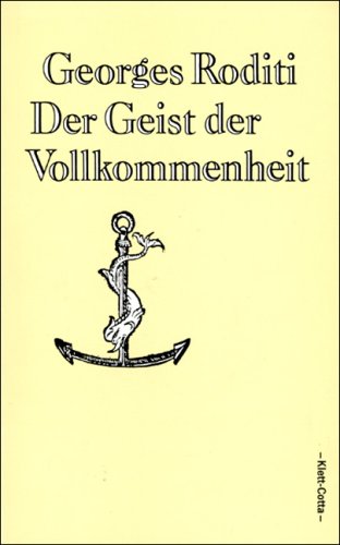 Stock image for Der Geist der Vollkommenheit. Deutsch von Friedhelm Kemp. for sale by Antiquariat J. Hnteler