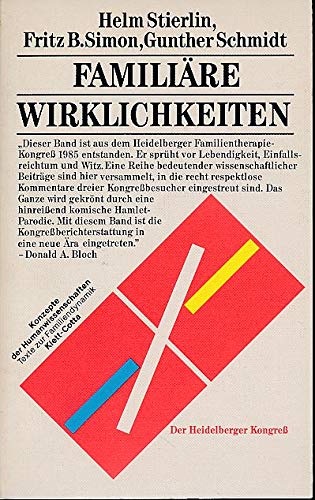 9783608955279: Familire Wirklichkeiten. Der Heidelberger Kongre. ( Konzepte der Humanwissenschaften. Texte zur Familiendynamik) .