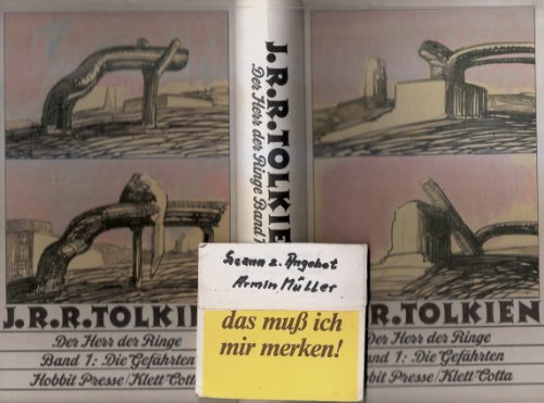 Tolkien, John R. R.: Der Herr der Ringe. - Stuttgart : Klett-Cotta Teil 1, Die Gefährten