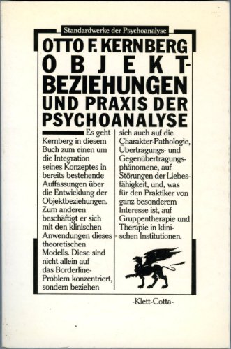 Beispielbild fr Objektbeziehungen und Praxis der Psychoanalyse zum Verkauf von medimops