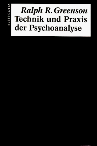 Technik und Praxis der Psychoanalyse - Unknown Author